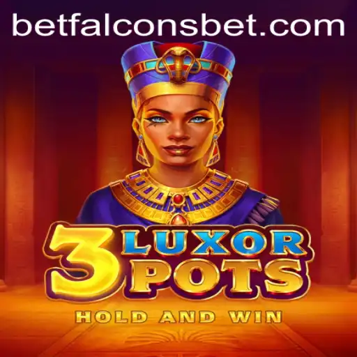 Exploring the Thrilling World of 3LuxorPots: A Game Changer in the Betfalcons Universe